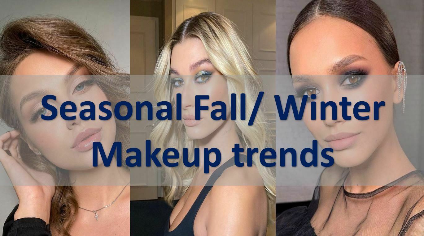 makeup trends around the world for Fall Winter