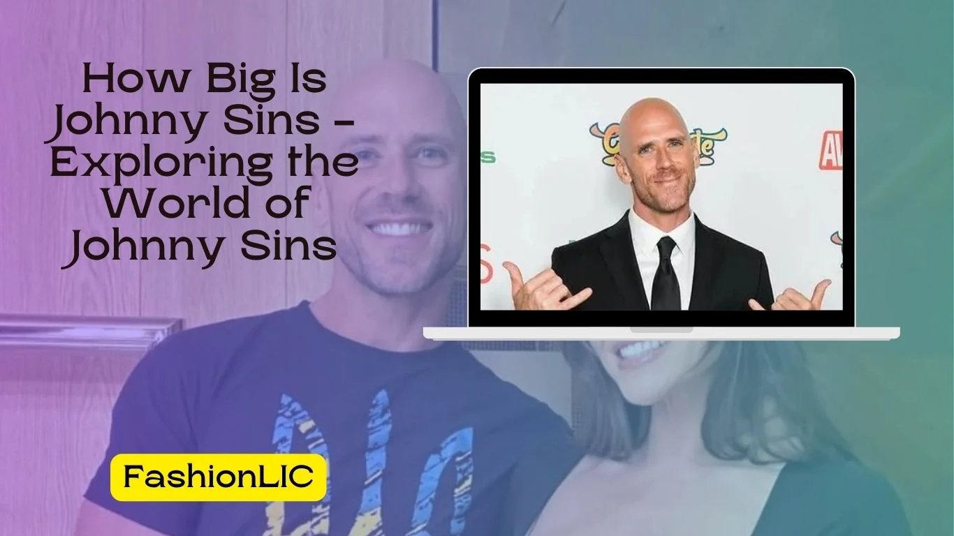 How Big Is Johnny Sins, What is Johnny Sins famous for?